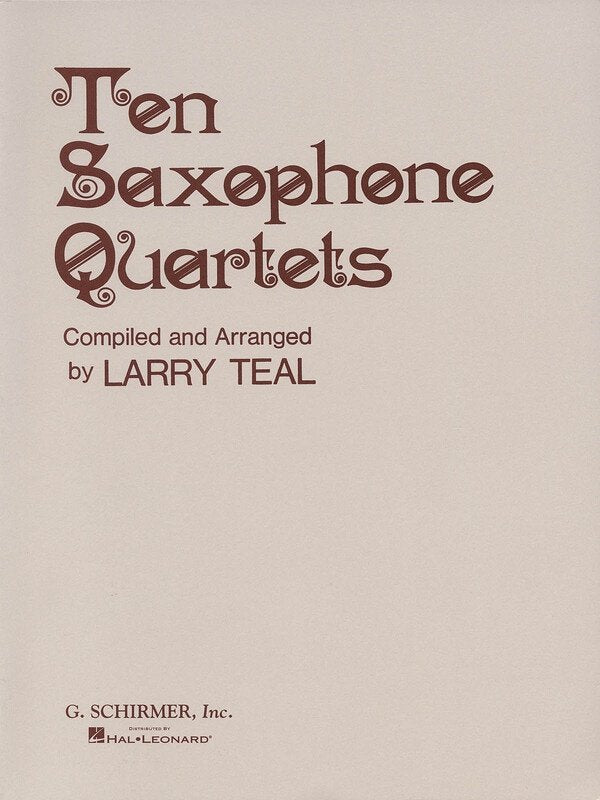 10 Saxophone Quartets Sc/Pts Arr Teal