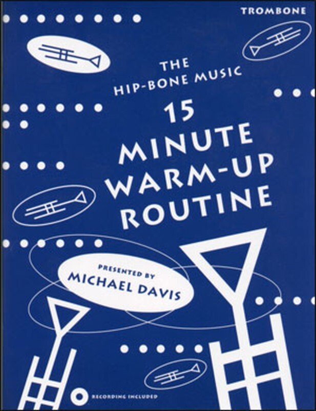 15 Minute Warm Up Routine for Trombone Bk/Cd
