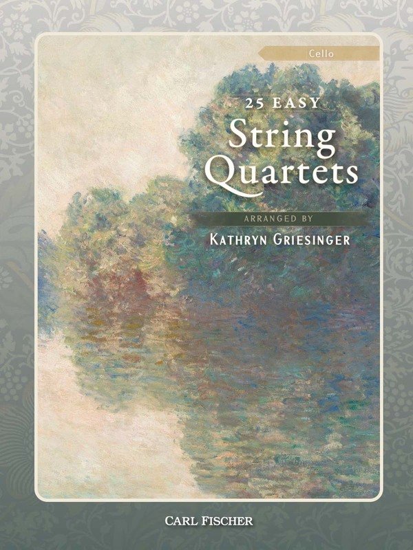 25 Easy String Quartets Cello Arr Griesinger