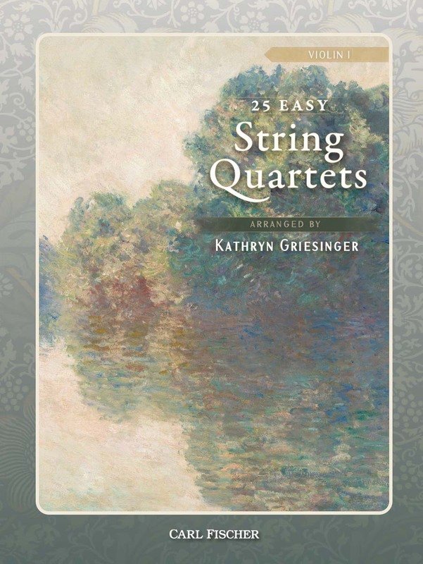 25 Easy String Quartets Violin 1 Arr Griesinger