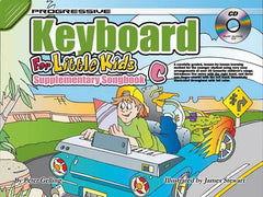 Progressive Keyboard for Little Kids Supplementary Songbook C Book/CD