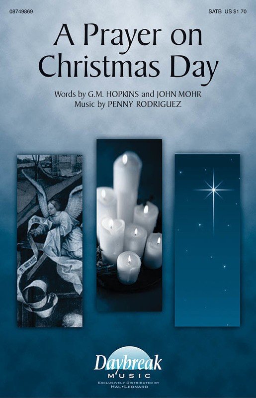A Prayer on Christmas Day SATB