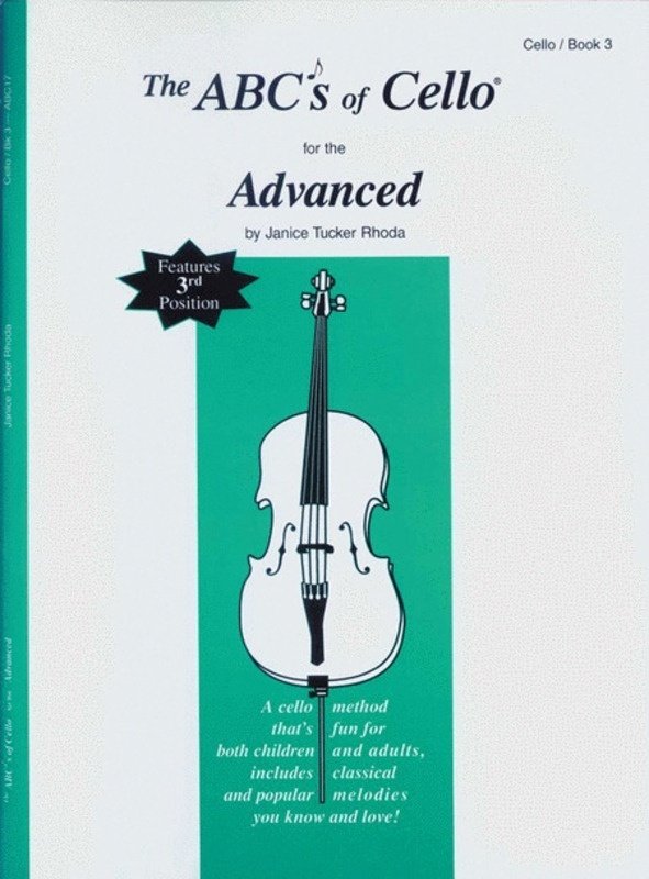 Abcs of Cello Book 3 Advanced
