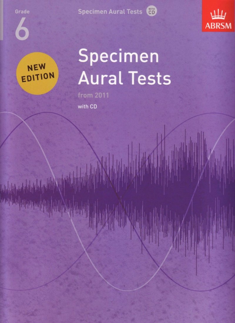 ABRSM Specimen Aural Tests Gr 6 Bk/Cd from 2011