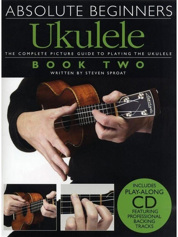 Absolute Beginners Ukulele Book 2 Bk/Cd