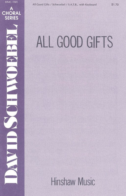All Good Gifts SATB