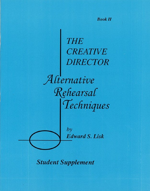 Alternative Rehearsal Techniques Stud Supp Book 2