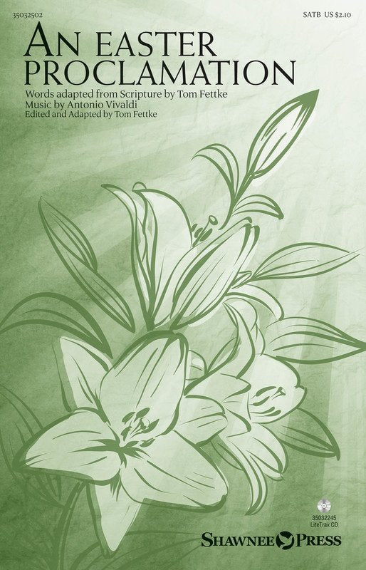 An Easter Proclamation SATB