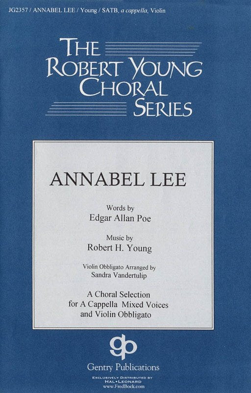 Annabel Lee SATB