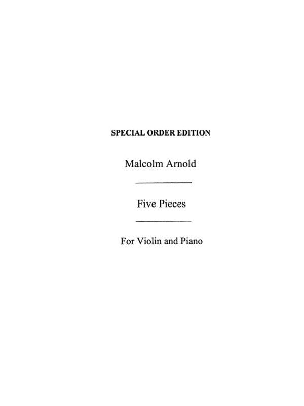 Arnold - 5 Pieces Op 84 for Violin/Piano