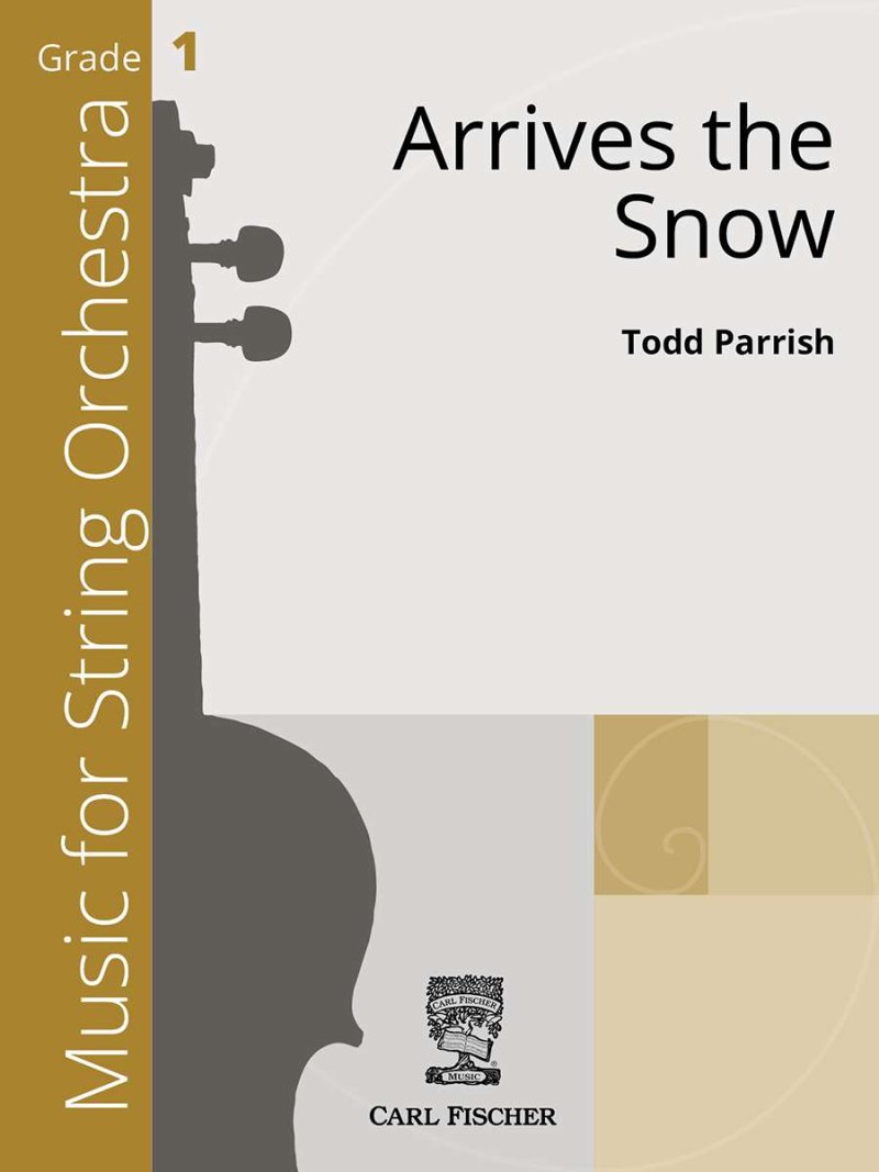 Arrives the Snow for String Orchestra So1 Sc/Pts