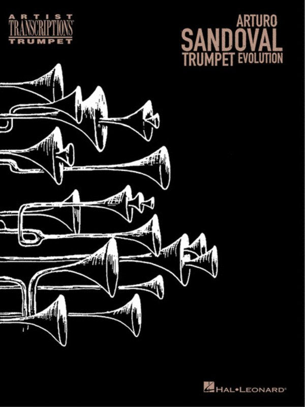 Arturo Sandoval Trumpet Evolution Transcriptions