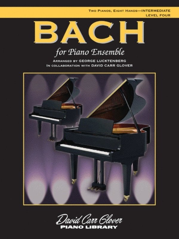 Bach for Piano Ensemble Level 4 2P 8H