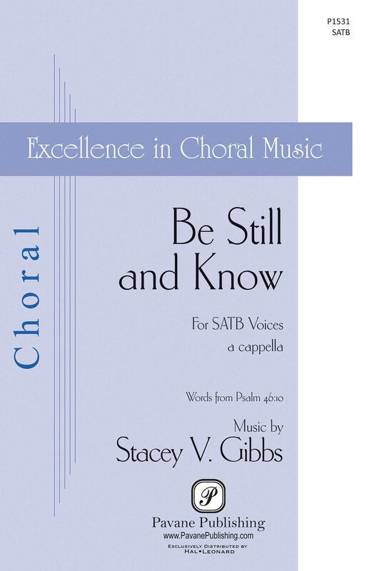 Be Still and Know SATB A Cappella