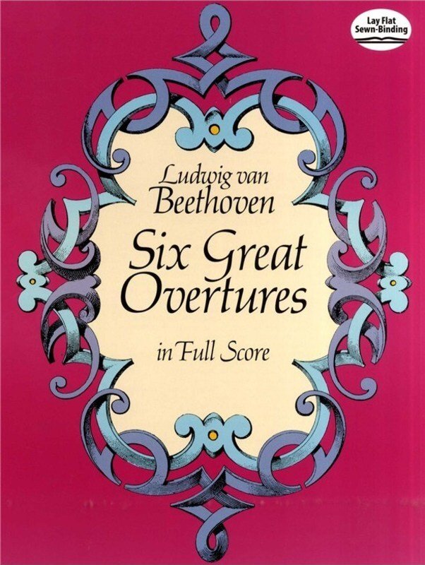 Beethoven - 6 Great Overtures Full Score