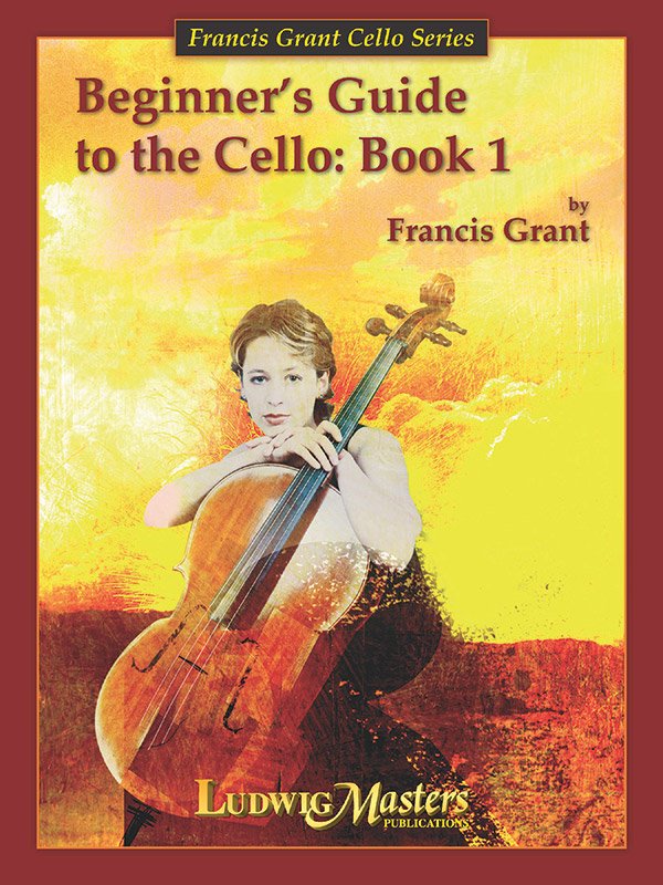 Beginners Guide to the Cello Vol 1