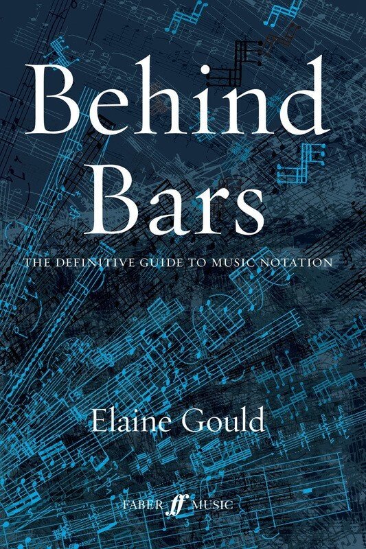 Behind Bars the Definitive Guide to Music Notation