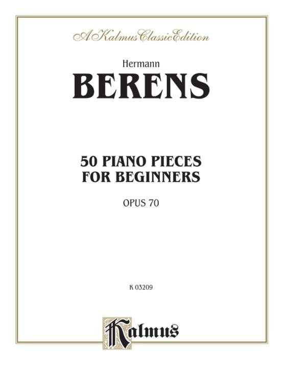 Berens - 50 Piano Pieces for Beginners Op 70 for Piano