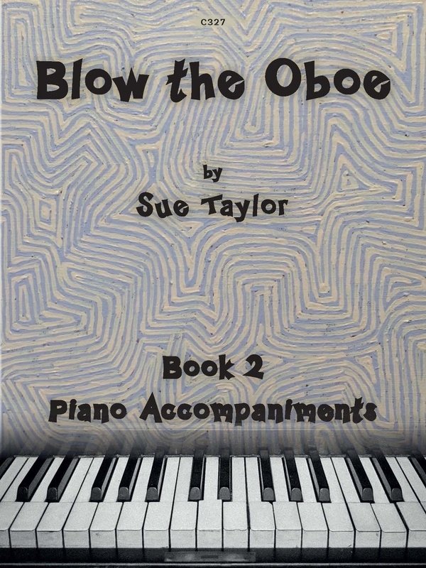 Blow the Oboe Book 2 Piano Accompaniments