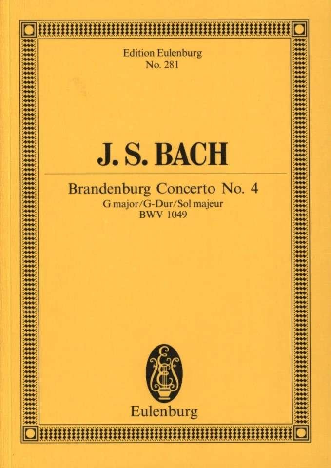 Brandenburg Concerto No 4 G Eul 281