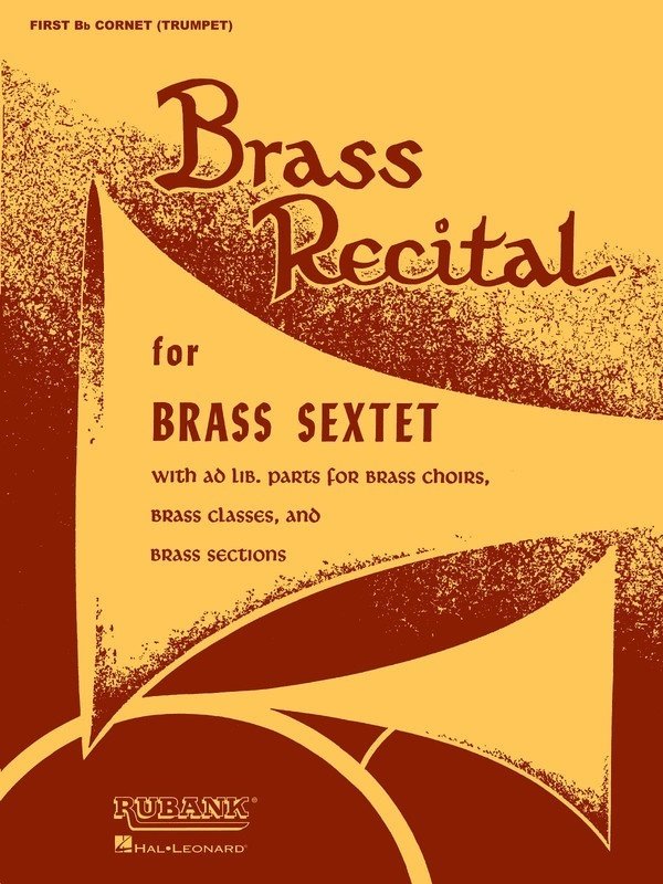 Brass Recital for Brass Sextet 3rd & 4th Cornet/Trumpet
