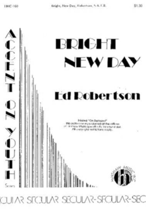 Bright New Day SATB (Pod)