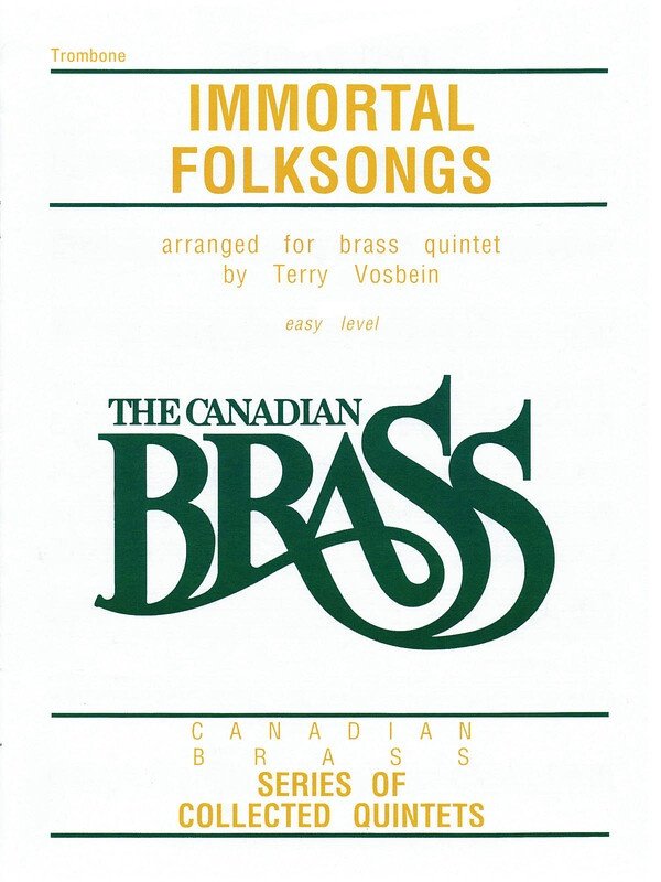 Canadian Brass Immortal Folk Songs Trombone
