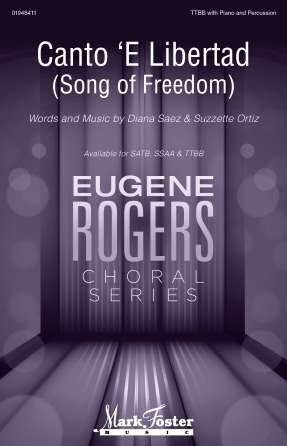 Canto E Libertad (Song of Freedom) Ttbb/Piano/Percussion
