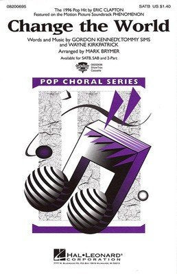 Change the World SATB Arr Brymer
