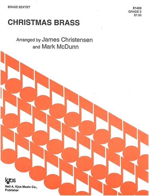 Christmas Brass (Sextet for 3 Trpt. and 3 Trmb.)