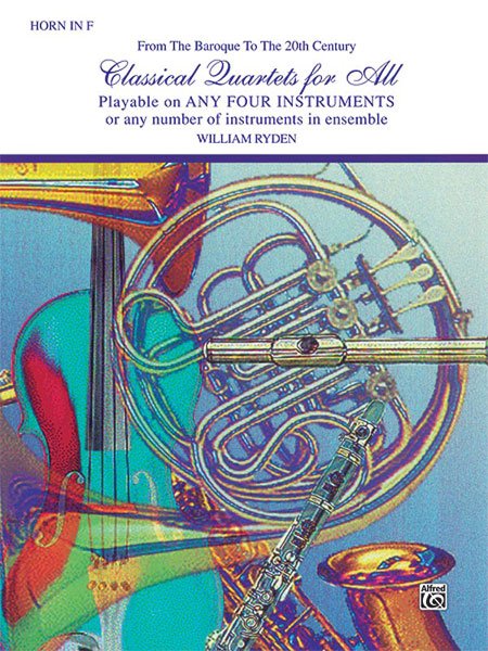 Classical Quartets for All Horn in F