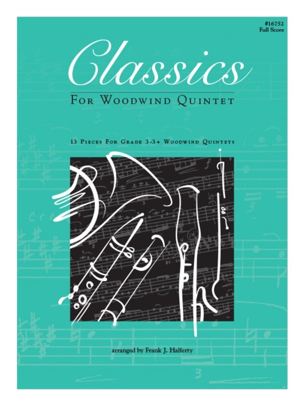 Classics for Woodwind Quintet Full Score