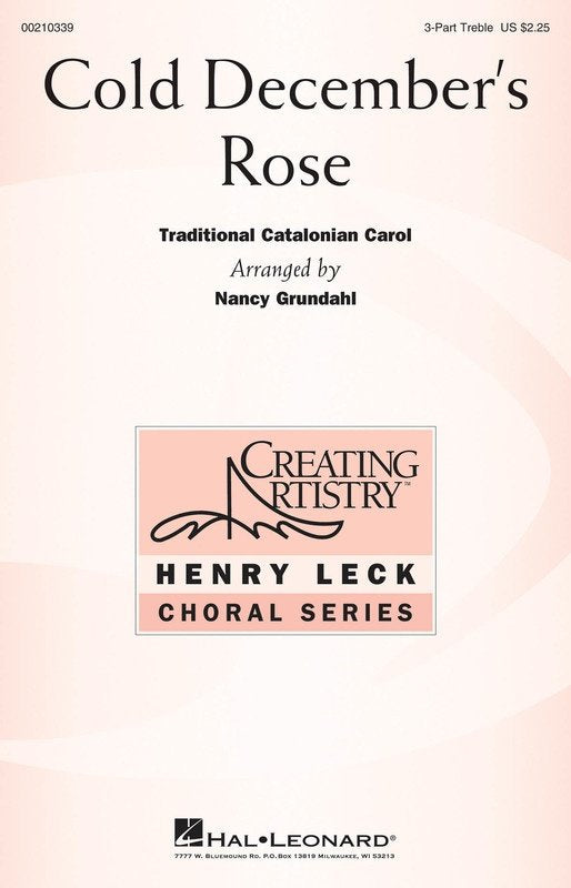 Cold Decembers Rose 3 Part Treble
