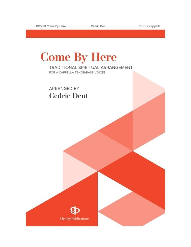 Come by Here TTBB A Cappella (Pod)