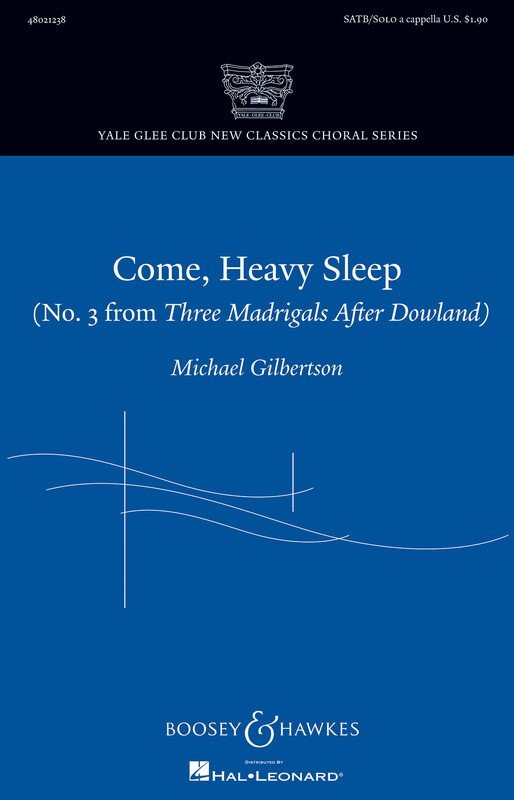 Come Heavy Sleep SATB