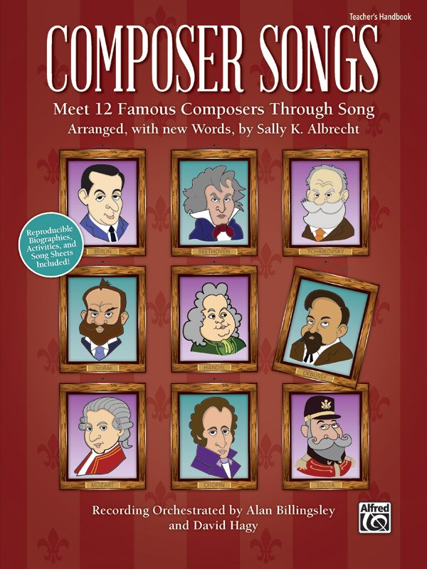 Composer Songs Meet 12 Famous Composers Through Song