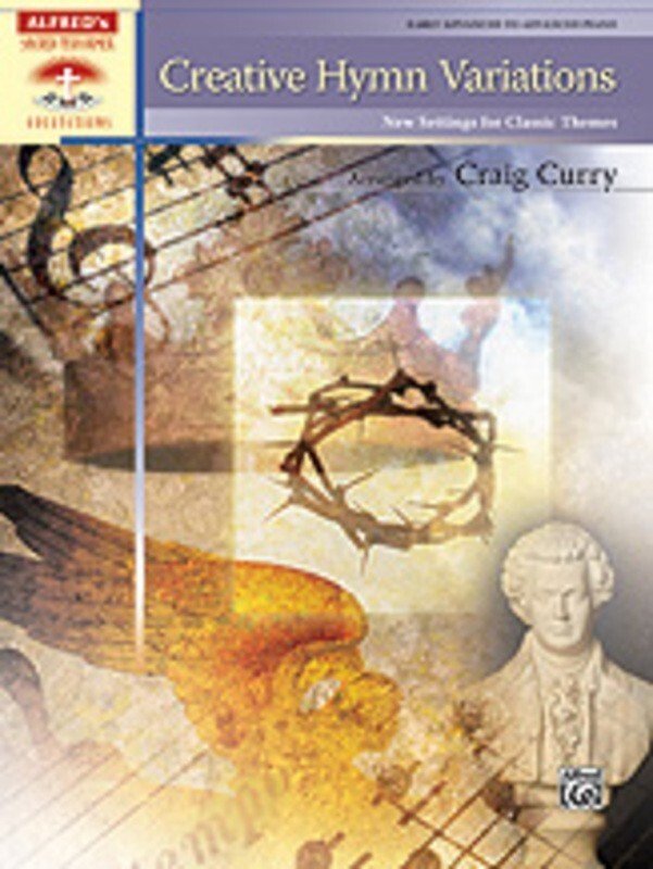Creative Hymn Variations Arr Curry