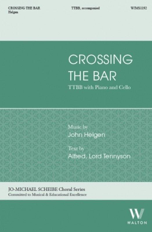 Crossing the Bar TTBB