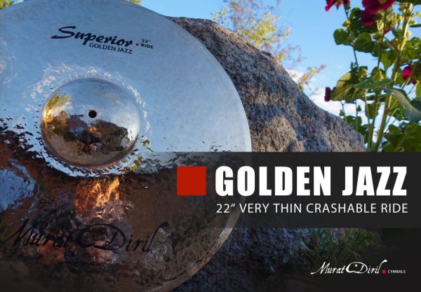 MURAT DIRIL Superior Golden Jazz Ride 22