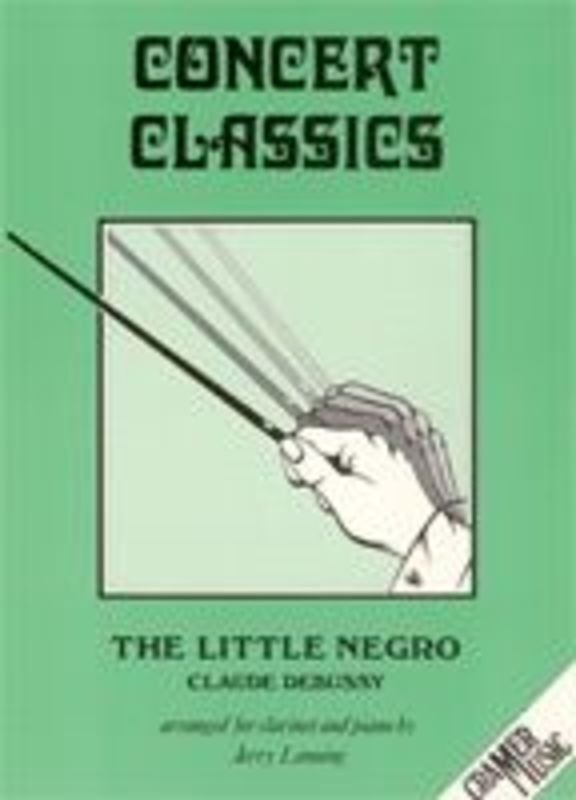 Debussy - the Little Negro for Clarinet/Piano