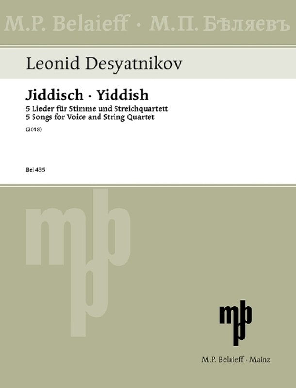 Desyatnikov - Yiddish for Voice/String Quartet Sc/Pts