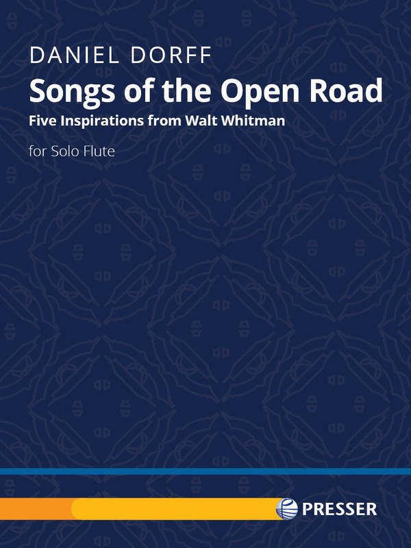 Dorff - Songs of the Open Road for Solo Flute