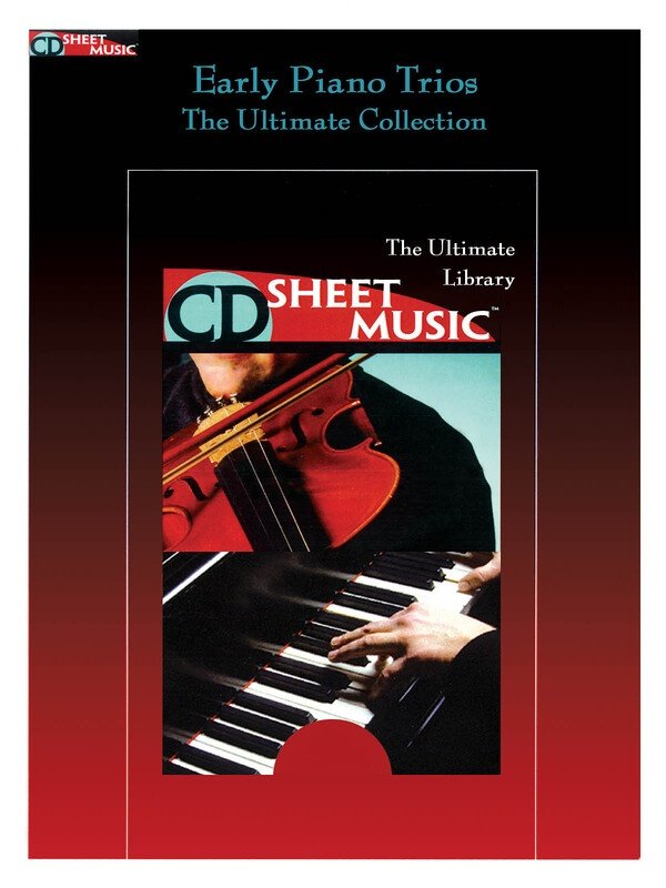 Early Piano Trios the Ultimate Collection Cdrom