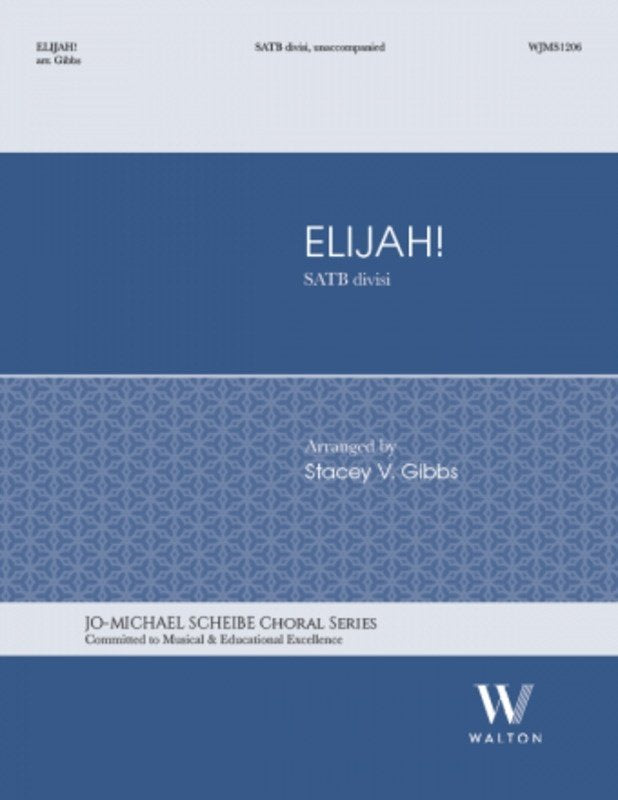 Elijah! SATB Divisi A Cappella