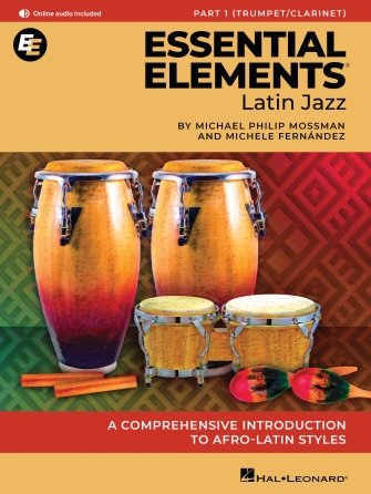 Essential Elements Latin Jazz Method Part 1 Trumpet/Clarinet