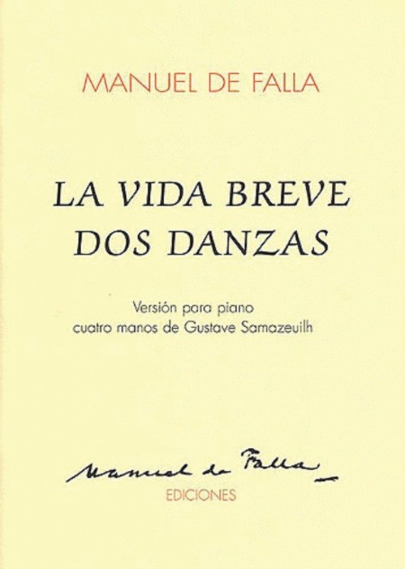 Falla La Vida Dos Danzas Arr.Piano Duet