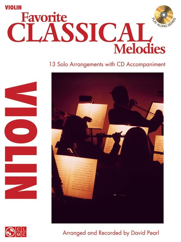 Favorite Classical Melodies Bk/Cd Violin