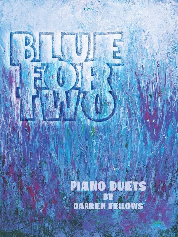 Fellows - Blue for Two for Piano Duet
