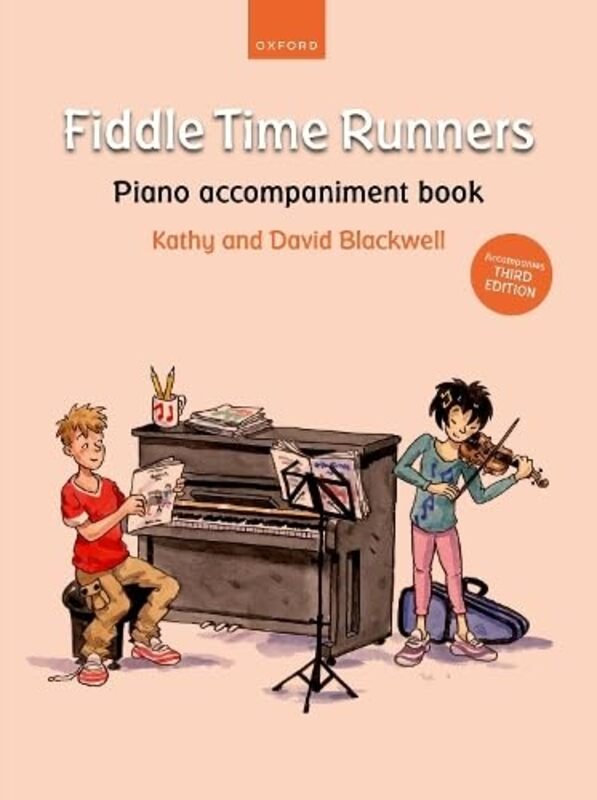 Fiddle Time Runners Piano Accompaniment 3rd Edition