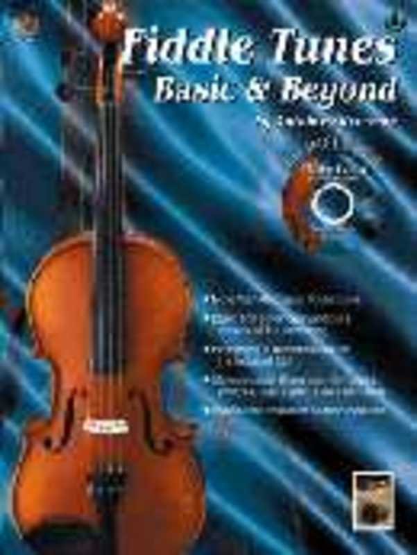 Fiddle Tunes Basic and Beyond Bk/Cd